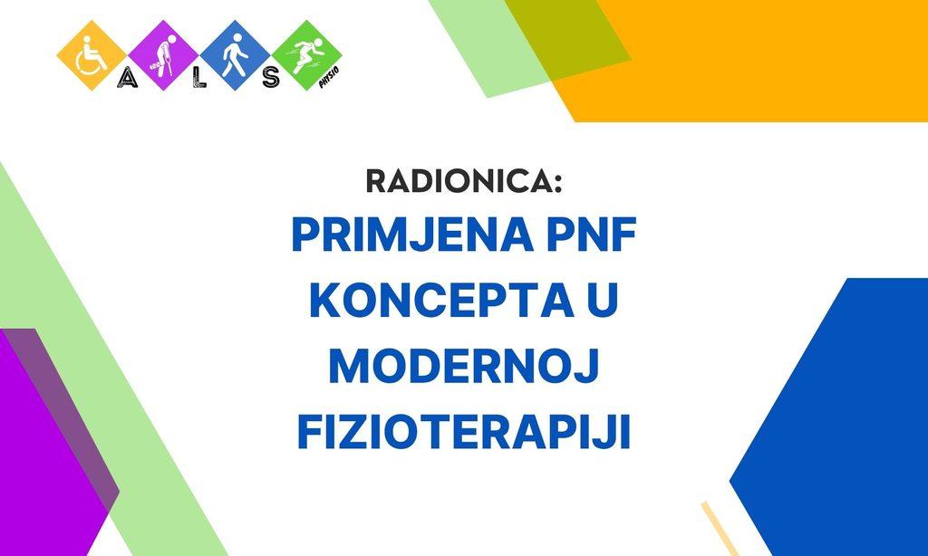 pnf radionica primjena pnf koncepta
